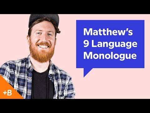 Babbel Voices | Matthew&#039;s 9 Language Monologue