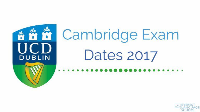 Updated Cambridge Exam Dates 2017 Dublin CAE And FCE