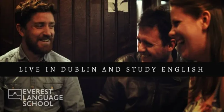 Live in Dublin and study English