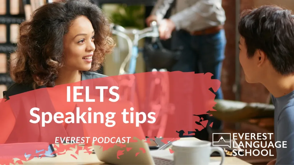 IELTS Speaking tips